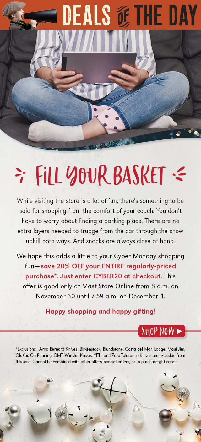 Cyber Monday - Mast General Store